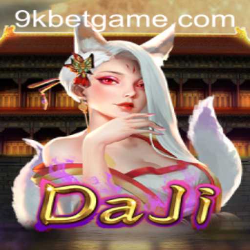 Descobrindo o Universo de DaJi: Estratégias, Regras e a era digital com 9kbet